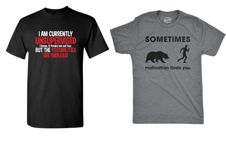 Two t shirt with funny quotes on them